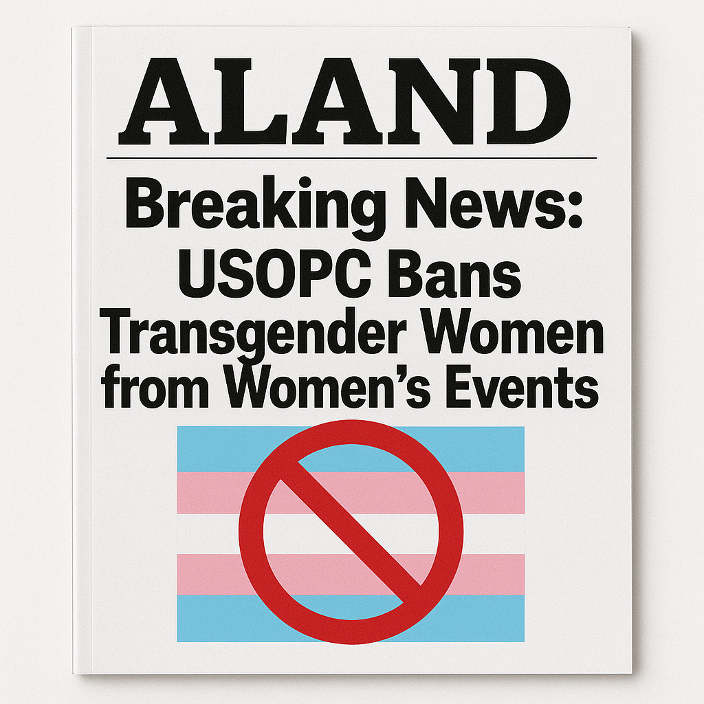  ÅLAND Magazine Cover Featuring USOPC Ban on Transgender Women in Women’s Events